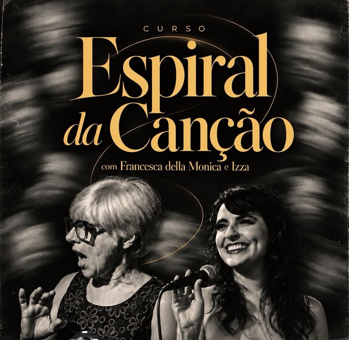 Flyer do curso Espiral da Canção com Francesca Della Monica e Izza